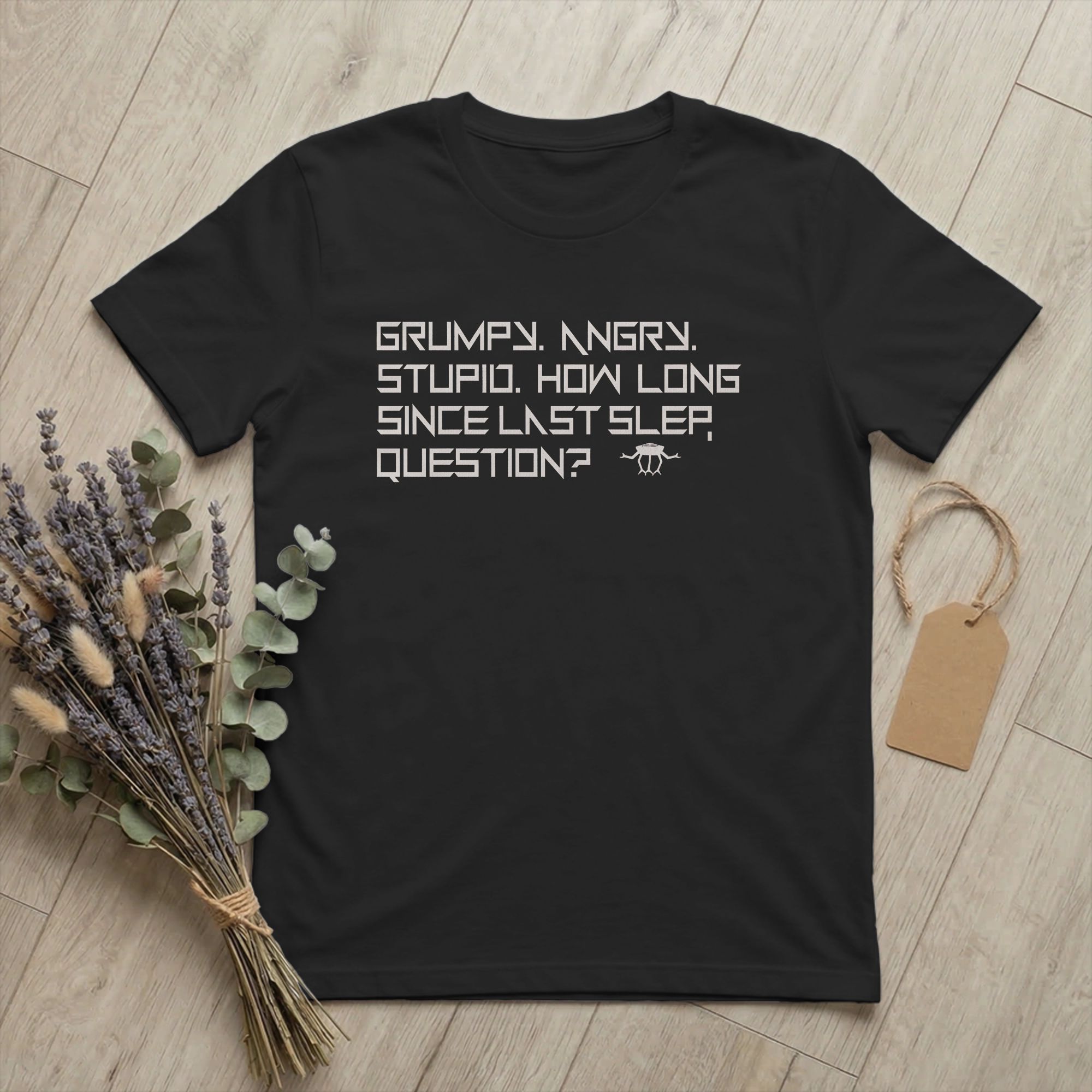 Summer Clothing Quotes - Project Hail Mary Grumpy Angry Stupid