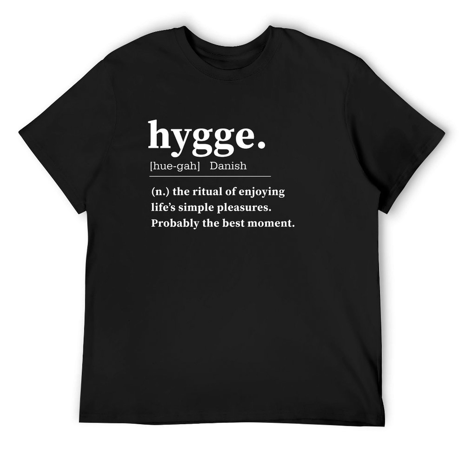 Summer Clothing Quotes - Hygge définition citation conception T-Shirt garniture